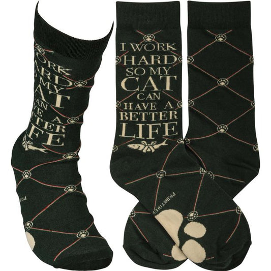 So My Cat Can Have A Better Life Socks